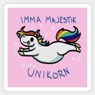 You ARE Majestik Sticker